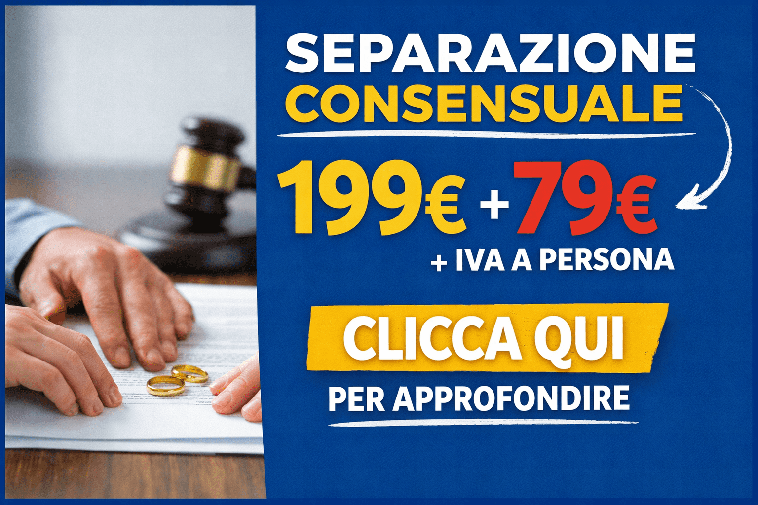 Separarsi o divorziare pagando 199 euro